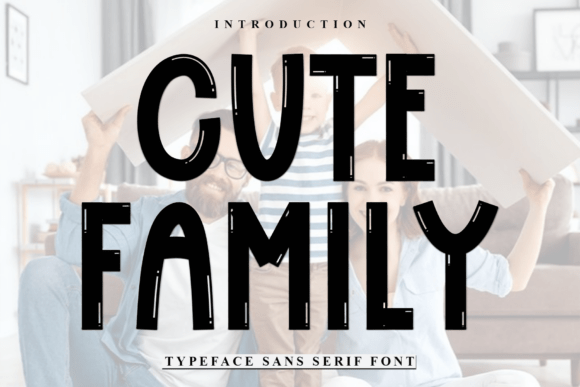 Cute Family Font for Warm, Playful Editorial Design