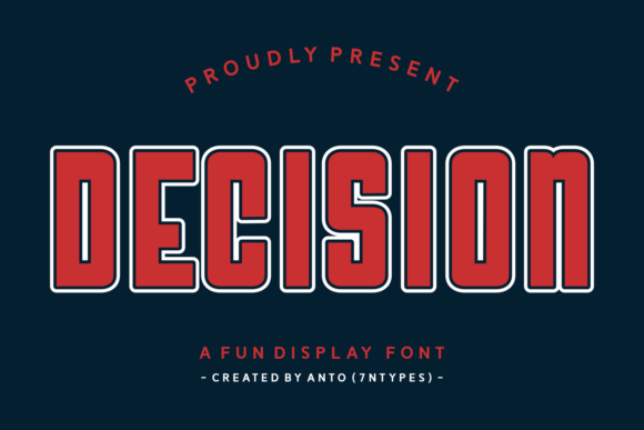 Decision Font for Bold Editorial Statements