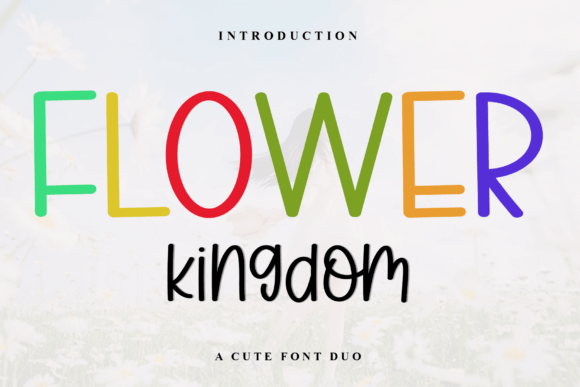 Flower Kingdom Font Review and Download Guide