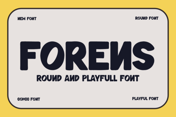 Forens: A Playful Display Font for Creative Projects
