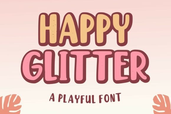 Happyglitter Regular for Bold and Cheerful Branding
