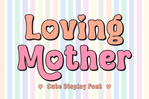 Loving Mother Font for Timeless Branding