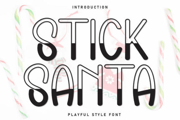 Stick Santa: A Playful Display Font for Creative Makers